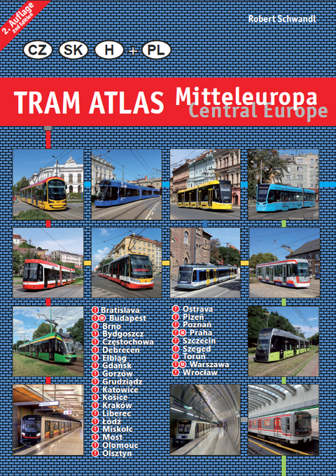 Tram Atlas Mitteleuropa/Central Europe - Robert Schwandl