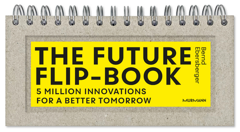 The Future Flip-Book - Bernd Ebersberger