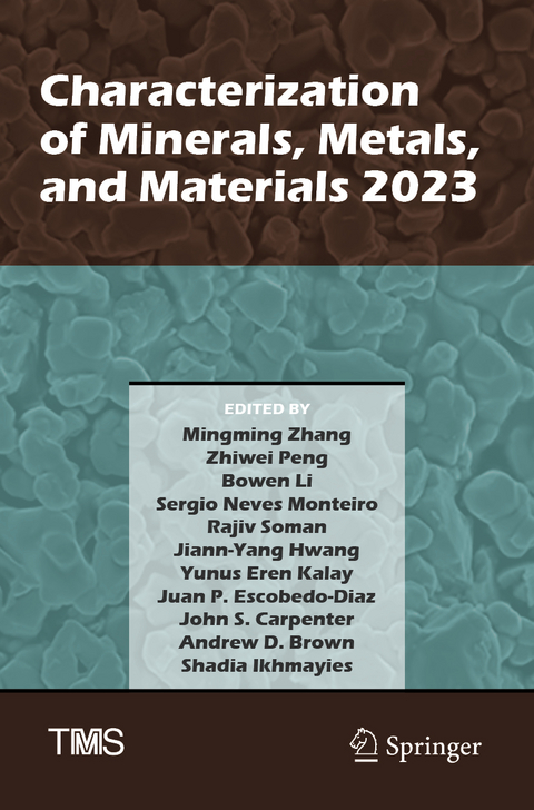 Characterization of Minerals, Metals, and Materials 2023 - 