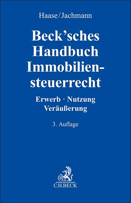 Beck'sches Handbuch Immobiliensteuerrecht - 