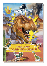 Dinosaurs by P.D. Moreno: Dinostarker Sticker- und Malspaß - Panini