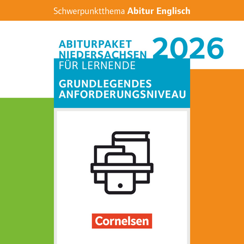 Schwerpunktthema Abitur Englisch - Sekundarstufe II - Martina Baasner, Wiebke Bettina Dietrich, Anne Herlyn, Peter Hohwiller, Eva Runge, Lars Schüler