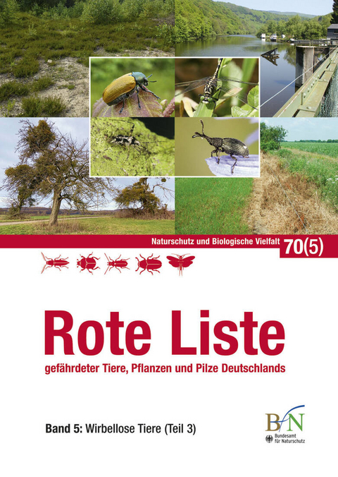 Rote Liste der Tiere, Pflanzen und Pilze Deutschlands Band 5: Wirbellose Tiere (Teil 3)