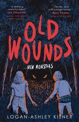 Old Wounds - Logan-Ashley Kisner