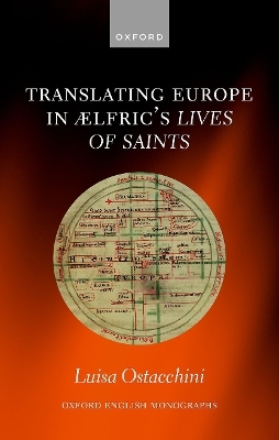 Translating Europe in Ælfric's Lives of Saints - Luisa Ostacchini