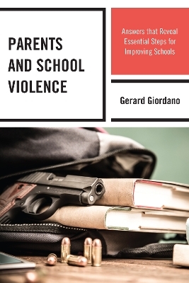 Parents and School Violence - Gerard Giordano