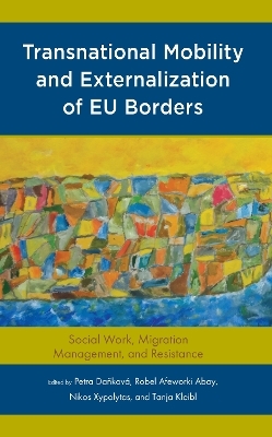 Transnational Mobility and Externalization of EU Borders - 