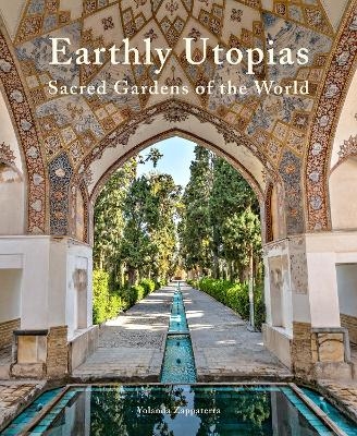 Earthly Utopias - Yolanda Zappaterra