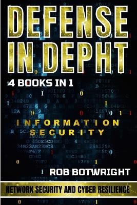 Defense In Depth - Rob Botwright