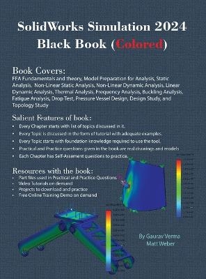 SolidWorks Simulation 2024 Black Book - Gaurav Verma, Matt Weber