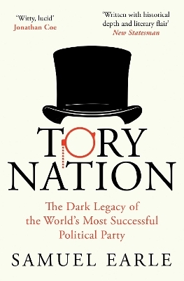 Tory Nation - Samuel Earle