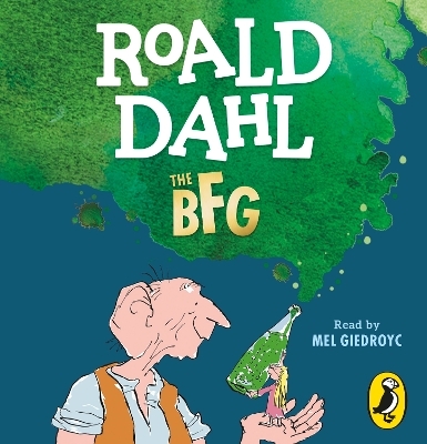 The BFG - Roald Dahl