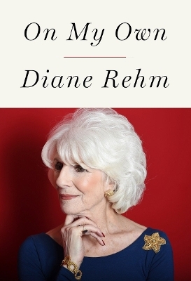 On My Own - Diane Rehm