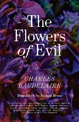 The Flowers of Evil - Charles Baudelaire