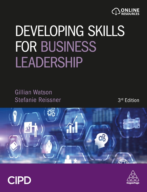 Developing Skills for Business Leadership - Gillian Watson, Stefanie Reissner