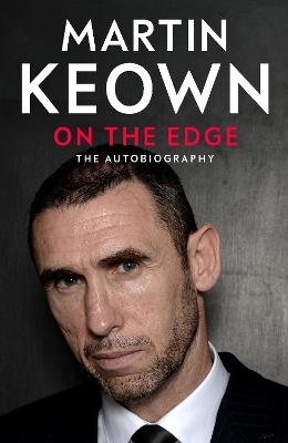 On The Edge - Martin Keown