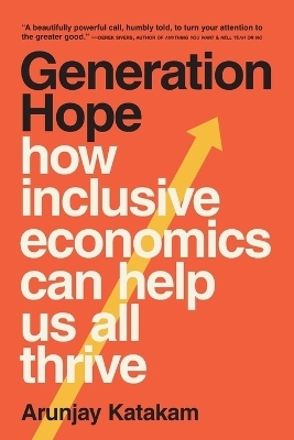 Generation Hope - Arunjay Katakam