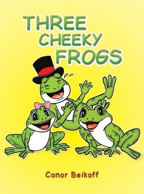 Three Cheeky Frogs - Conor Beikoff