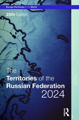 The Territories of the Russian Federation 2024 - 