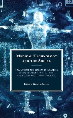 Medical Technology and the Social - 