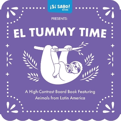 El Tummy Time - Mike Alfaro, Gerardo Guillén