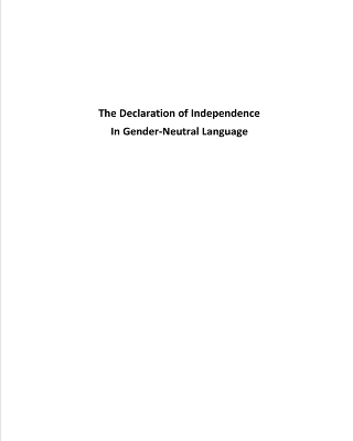 The Declaration of Independence In Gender-Neutral Language - Violet Black