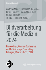 Bildverarbeitung für die Medizin 2024 - 