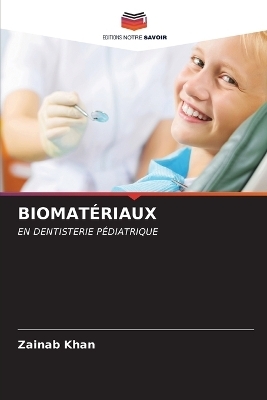 Biomatériaux - Zainab Khan