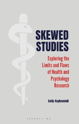 Skewed Studies - Sally Kuykendall