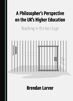 A Philosopher's Perspective on the UK’s Higher Education - Brendan Larvor