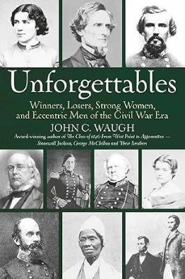 Unforgettables - John C Waugh