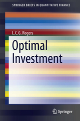 Optimal Investment - L. C. G. Rogers