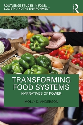 Transforming Food Systems - Molly D. Anderson