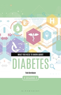 What You Need to Know about Diabetes - Tish Davidson