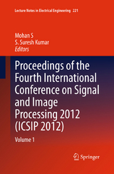 Proceedings of the Fourth International Conference on Signal and Image Processing 2012 (ICSIP 2012) - 