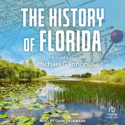 The History of Florida - 