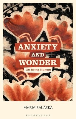 Anxiety and Wonder - Dr Maria Balaska