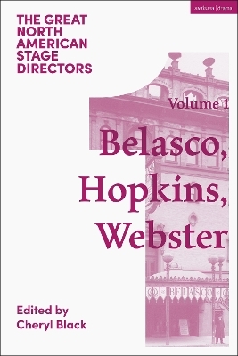 Great North American Stage Directors Volume 1 - 