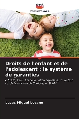 Droits de l'enfant et de l'adolescent - Lucas Miguel Lozano