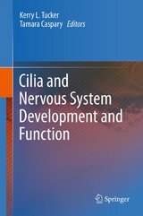 Cilia and Nervous System Development and Function - 