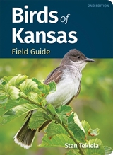 Birds of Kansas Field Guide - Tekiela, Stan