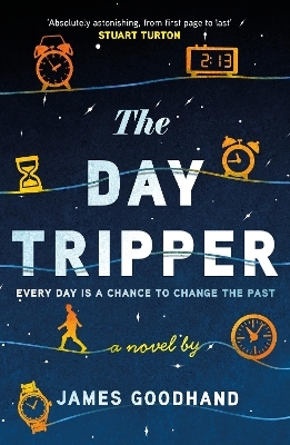 The Day Tripper - James Goodhand