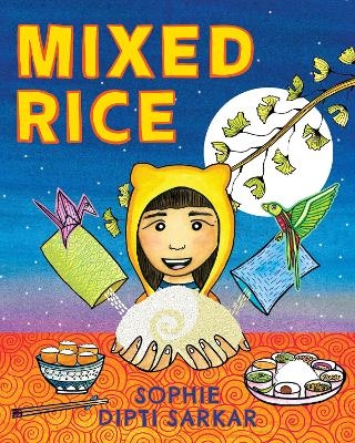 Mixed Rice - Sophie Dipti Sarkar