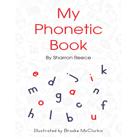 My Phonetic Book -  Sharron Reece