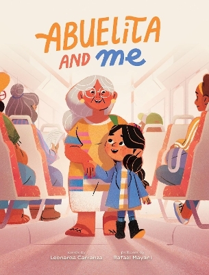 Abuelita and Me - Leonarda Carranza