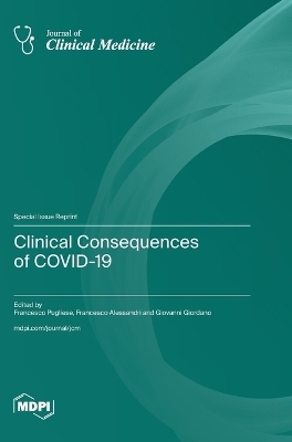 Clinical Consequences of COVID-19