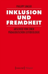 Inklusion und Fremdheit - Philipp Singer