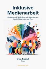 Inklusive Medienarbeit - 