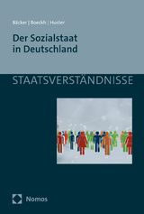 Der Sozialstaat in Deutschland - Gerhard Bäcker, Jürgen Boeckh, Ernst-Ulrich Huster