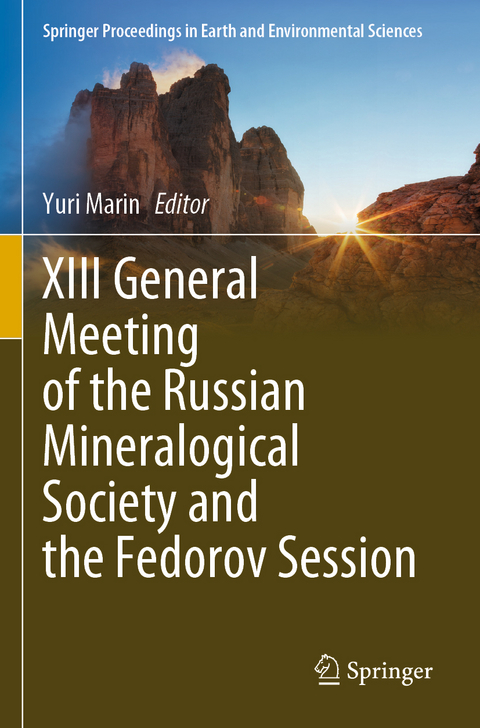 XIII General Meeting of the Russian Mineralogical Society and the Fedorov Session - 